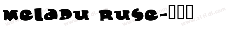 meladu ruse字体转换